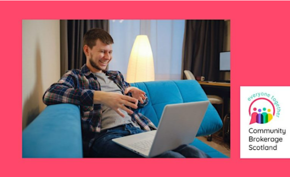 A graphic showing a man looking at a laptop on a sofa with the Community Brokerage Scotland logo
